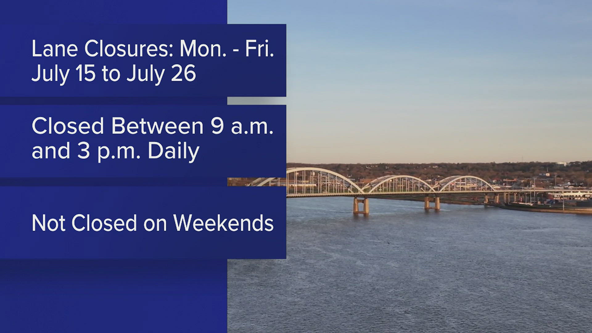 Crews will close lanes Monday morning, through the work week, until July 26.