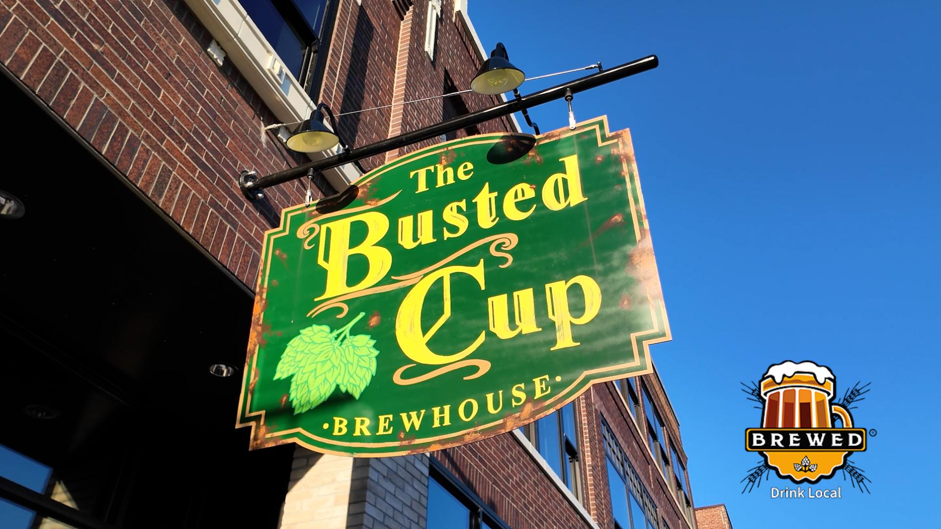 The Brewed crew ventures to Burlington, Iowa to check out "The Busted Cup Brewhouse" which boasts much more than a brewery all under one roof.