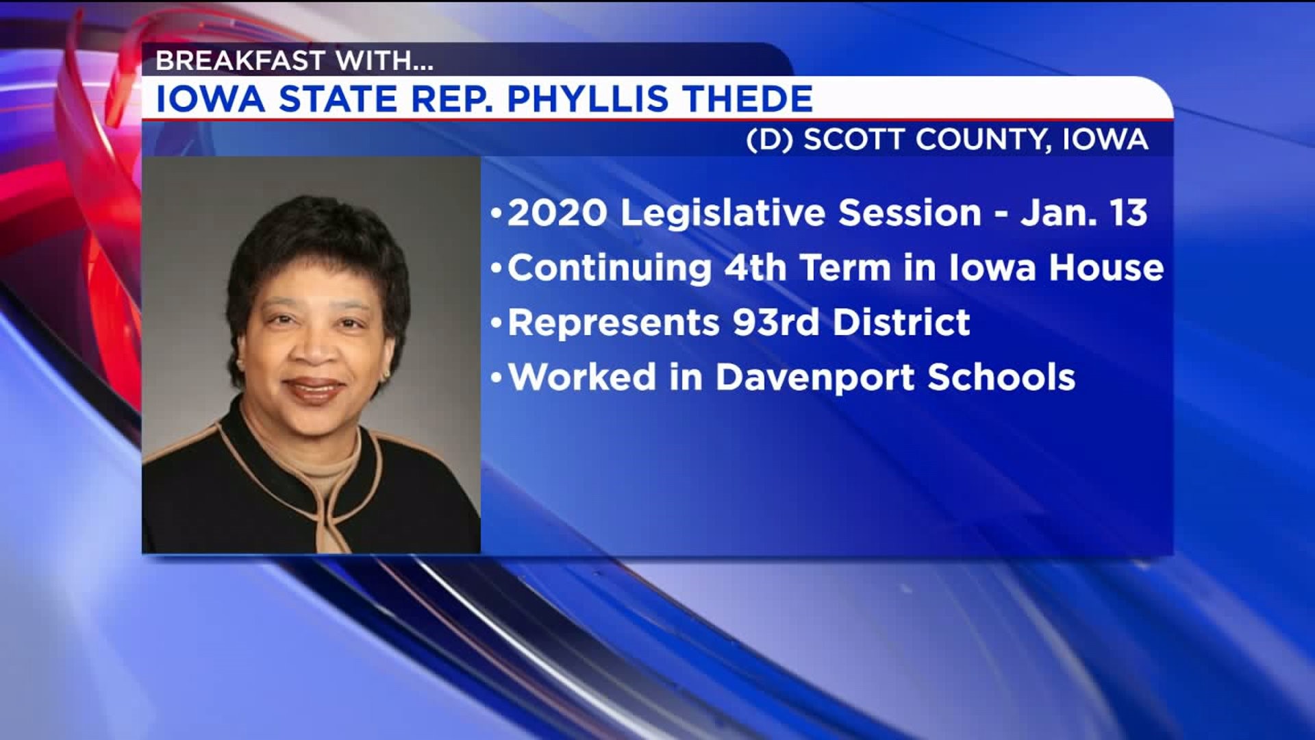 Breakfast With... Iowa State Representative Phyllis Thede: Who She Is
