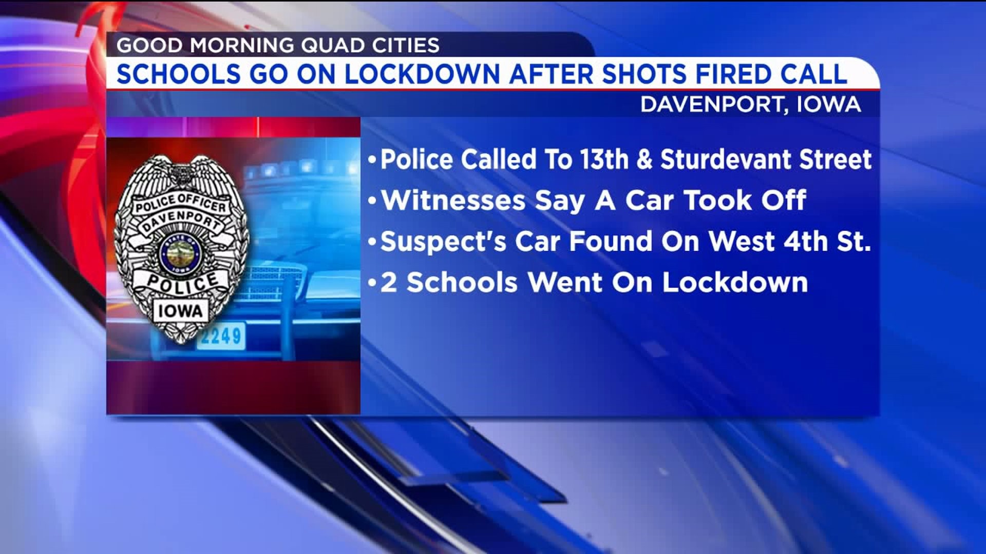 Shots fired leads to schools going on lockdown in Davenport
