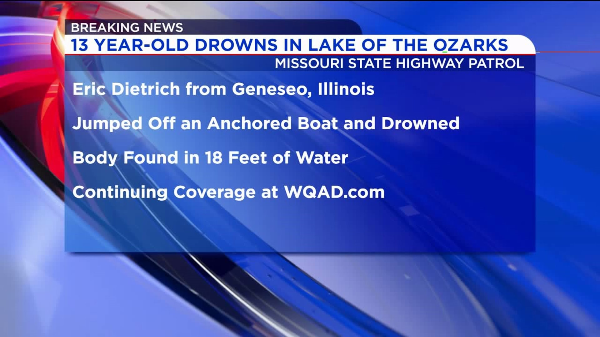 13 year old from Geneso drowns in the Lake of the Ozarks