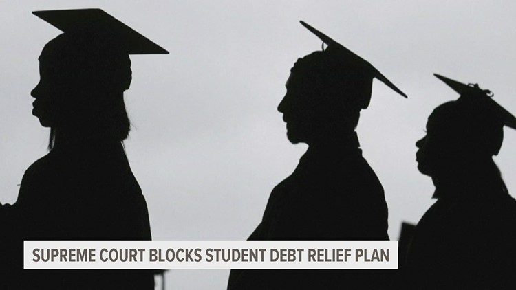 SCOTUS blocks Biden's student debt relief plan