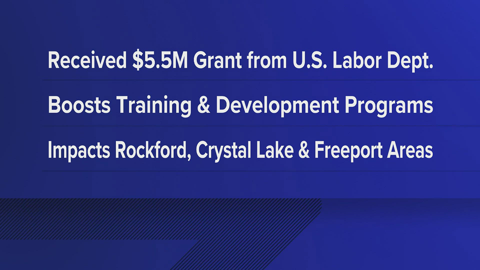 The board received a $5 million grant from the U.S. Department of Labor for those efforts.