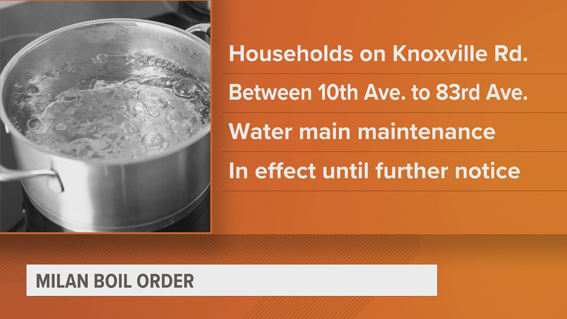 After completing repairs in a different area of Milan another boil order has come. Homes and businesses on Knoxville Road between 10th and 83rd Avenue are affected.