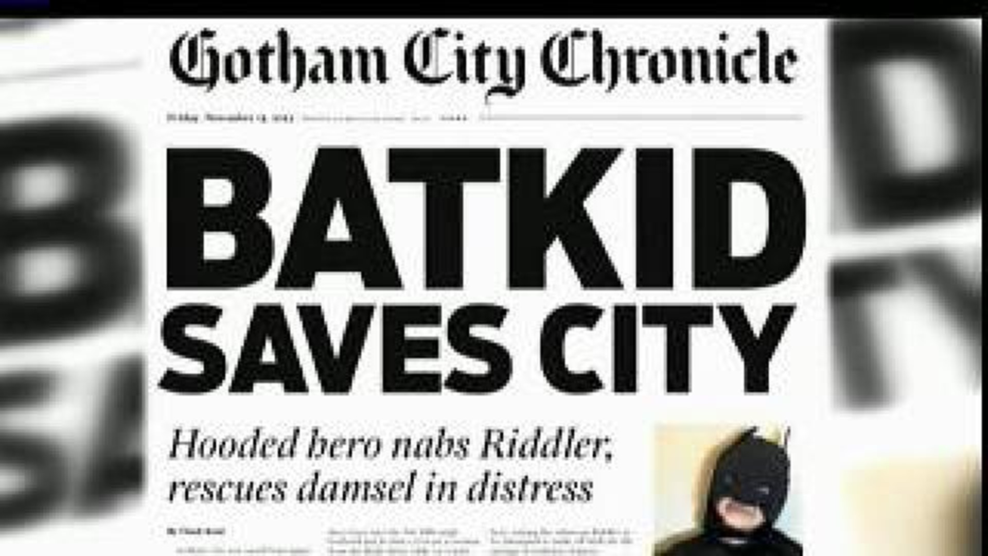 Batkid saves town through Make-A-Wish