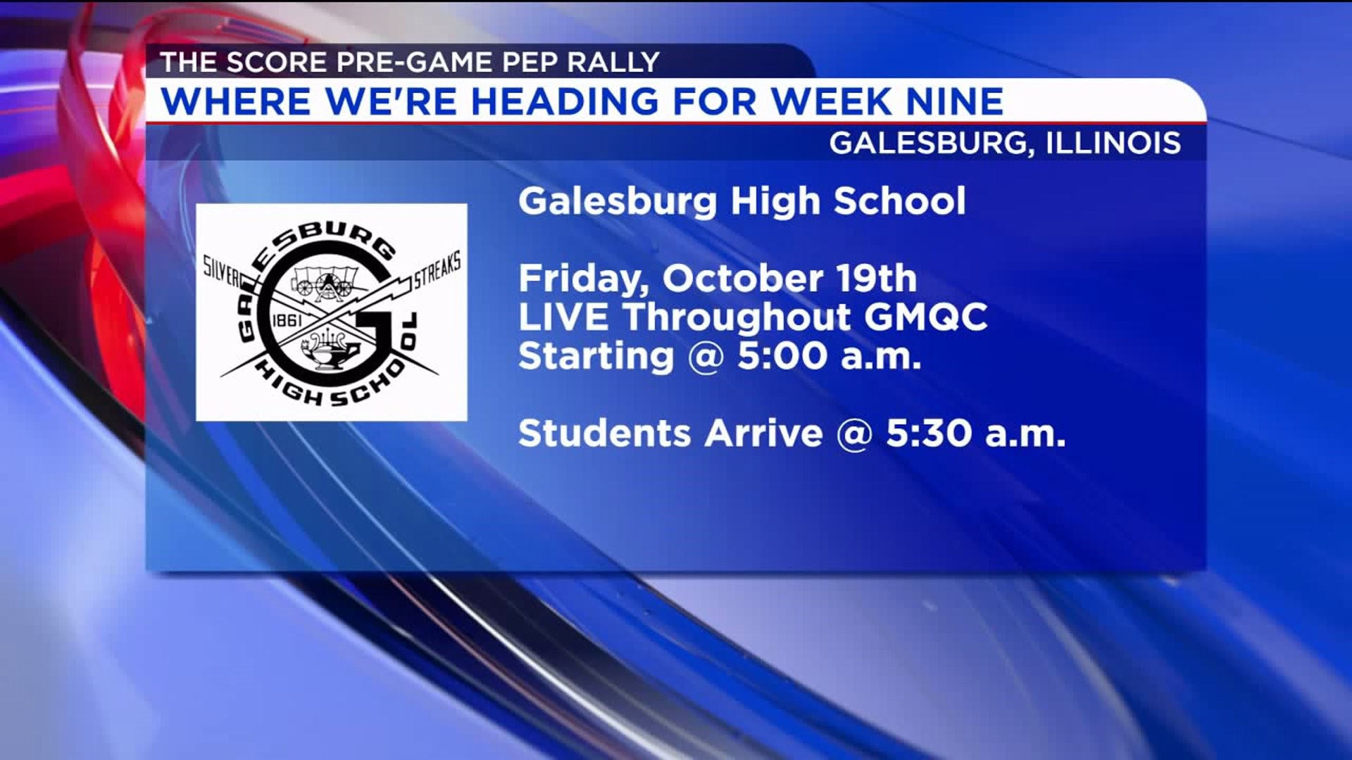 Galesburg High School Wraps Up 2018 Season of The Score Pre-Game Pep Rally