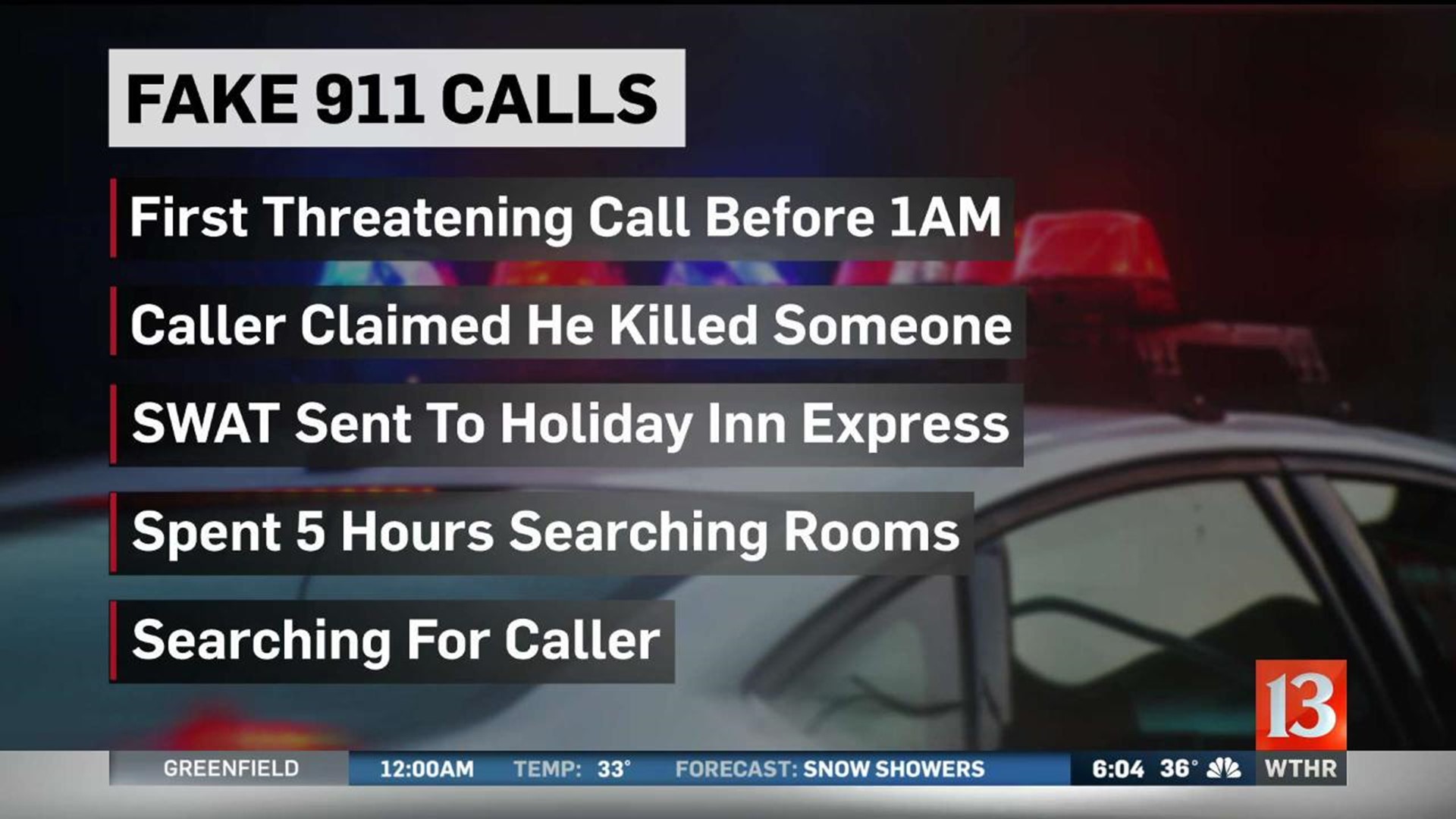 Police searching for person who made fake 911 calls