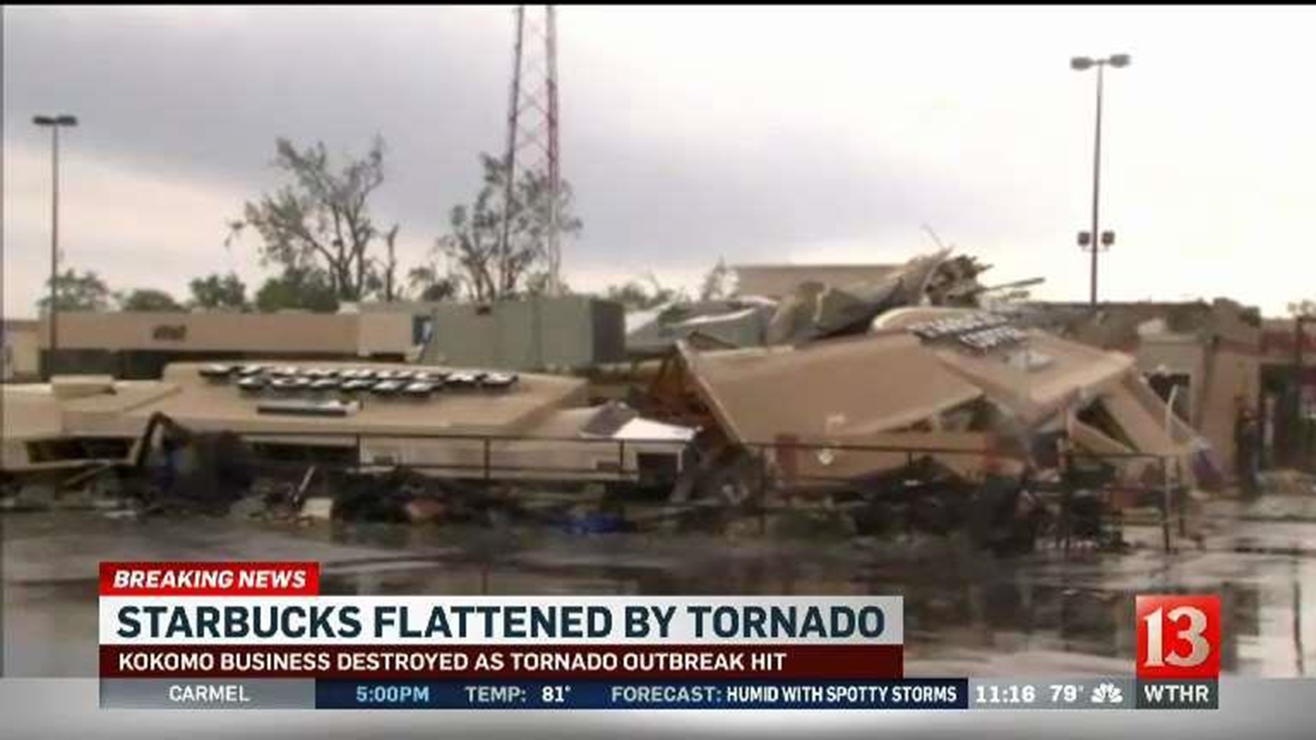 Video shows tornado destroying Kokomo Starbucks