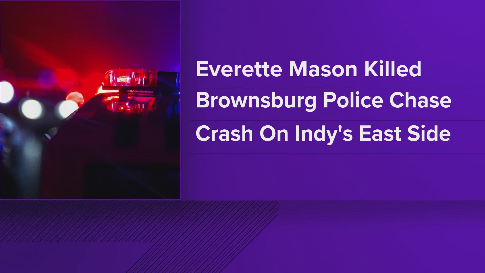 Police said Everett Mason refused to comply, threatened them and led them on a chase from Brownsburg into Speedway and then into the east side of Indy.