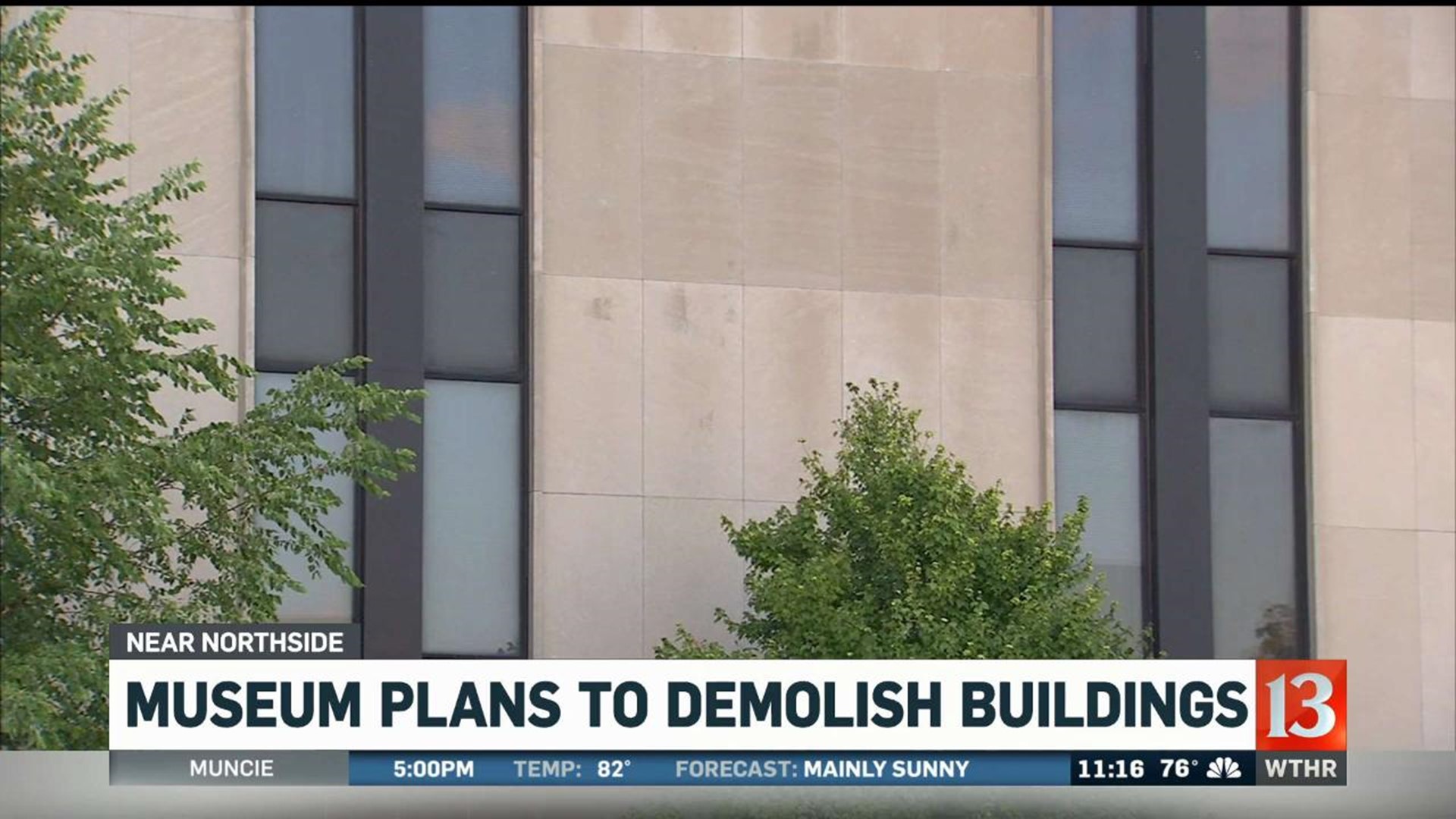 Museum Plans to Demolish Buildings