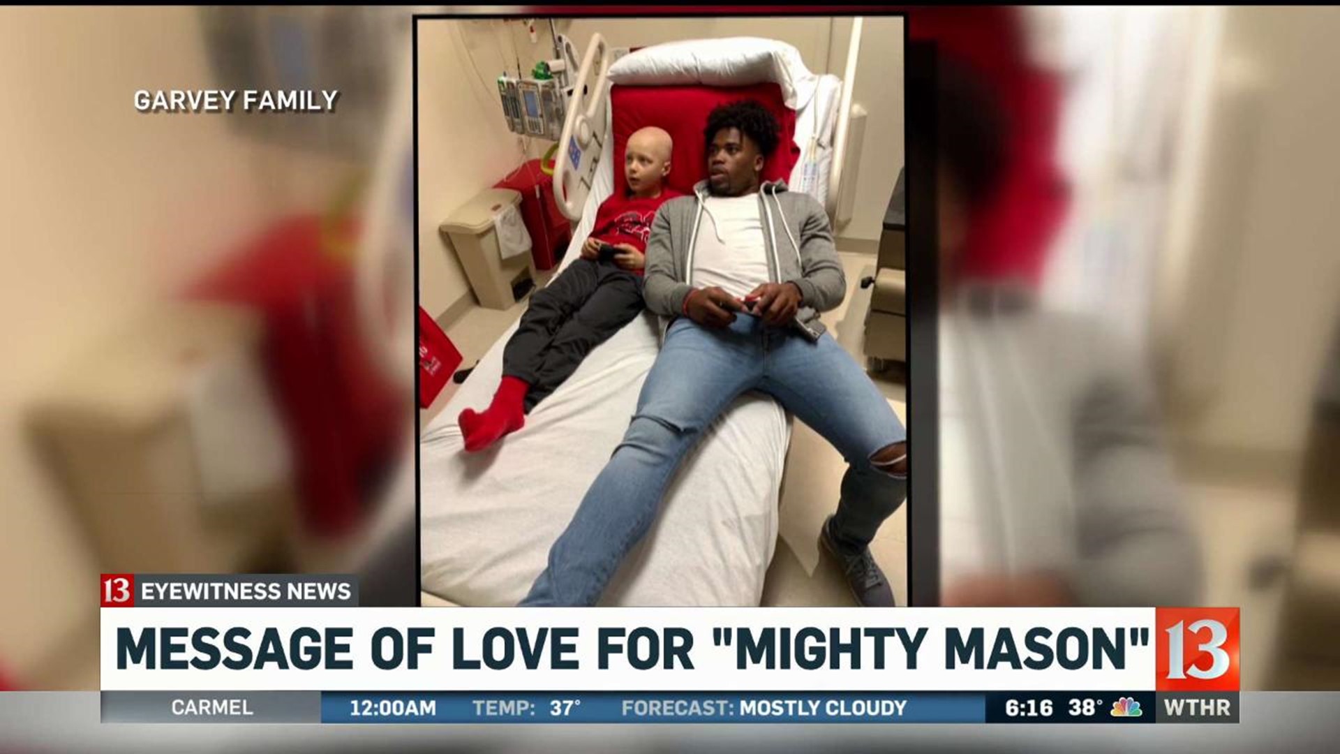Message of love for "Mighty Mason"
