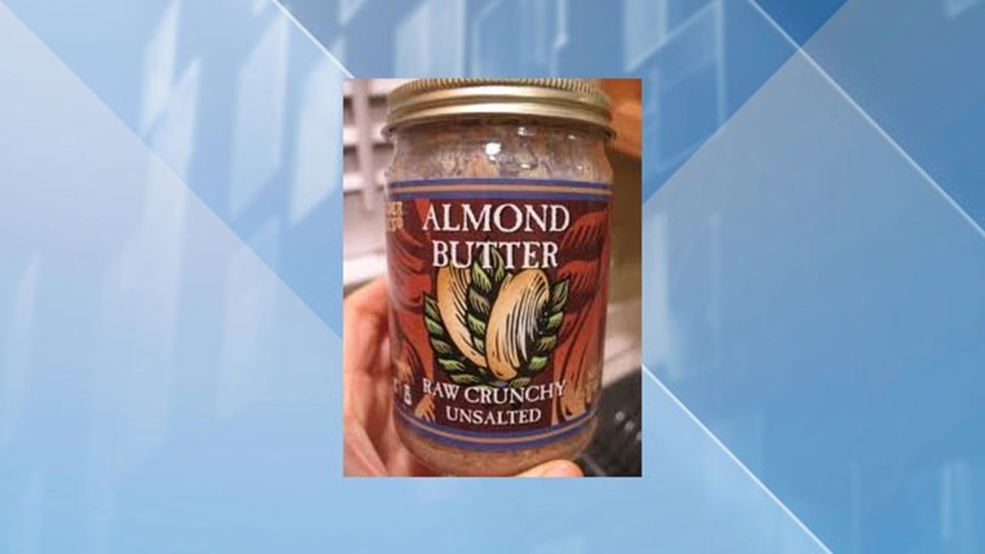 Peanut, almond butter recalled for salmonella risk