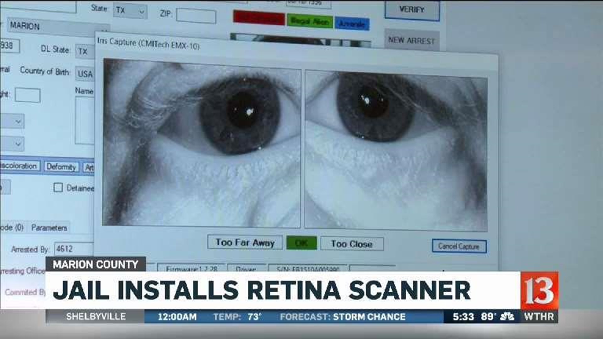 Jail gets retina scanner