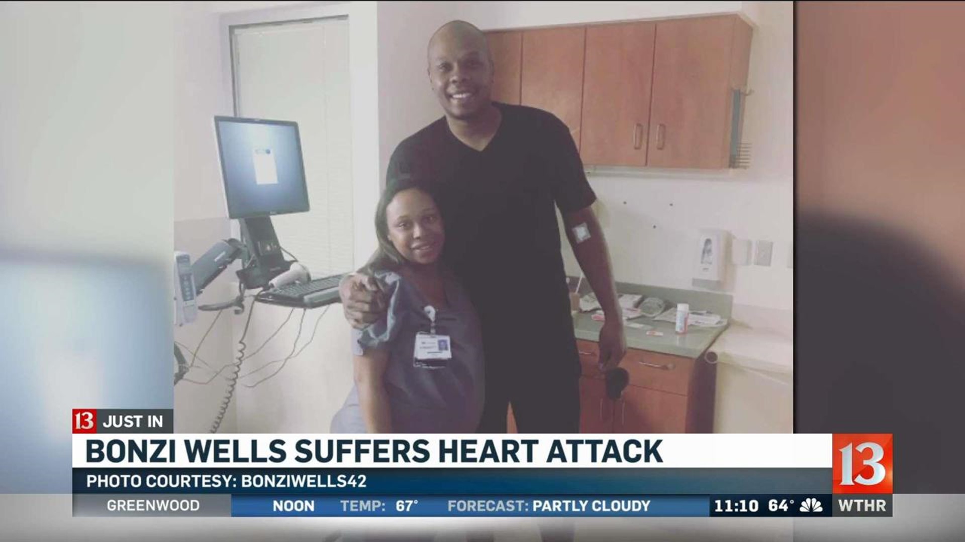 Bonzi Wells recovering from heart attack