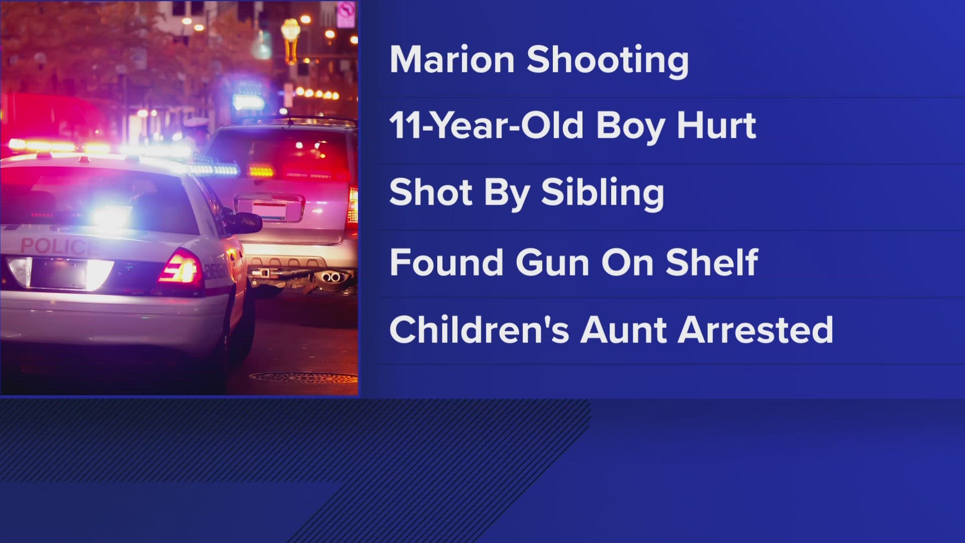 An 11-year-old boy was shot in the hand by his sibling, who found a gun on his aunt's shelf.