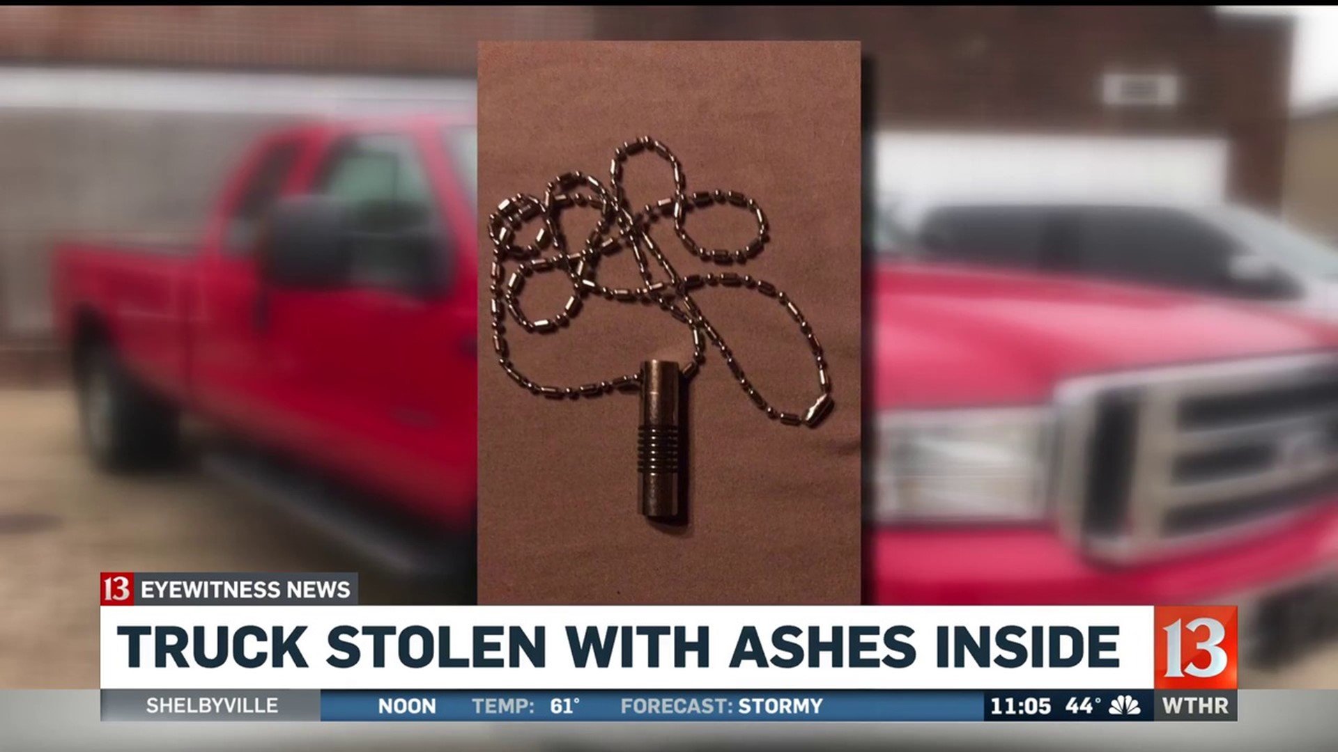 Truck stolen with ashes inside