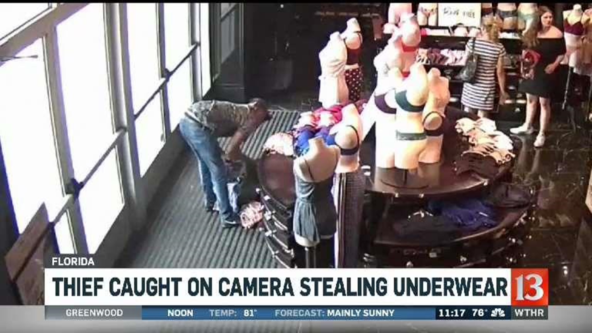 Thief caught on camera stealing underwear