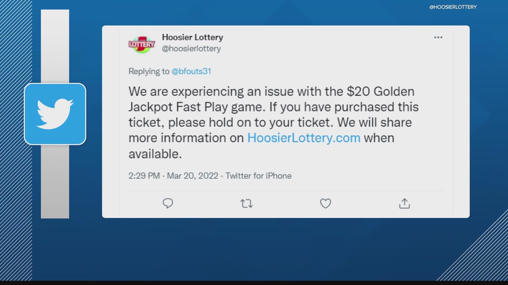 Anyone who has purchased this ticket is being asked to hold onto it. The Hoosier Lottery said it will share more information on its website when available.