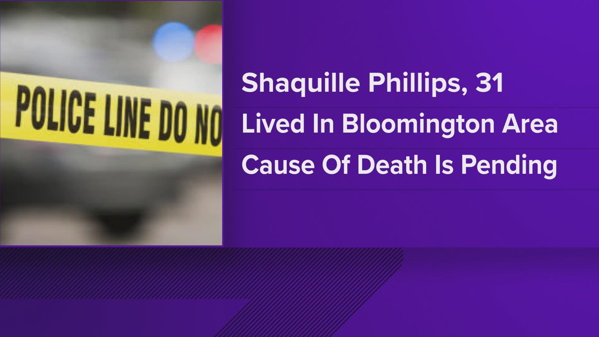 The Monroe County coroner identified the man as 31-year-old Shaquille Phillips.