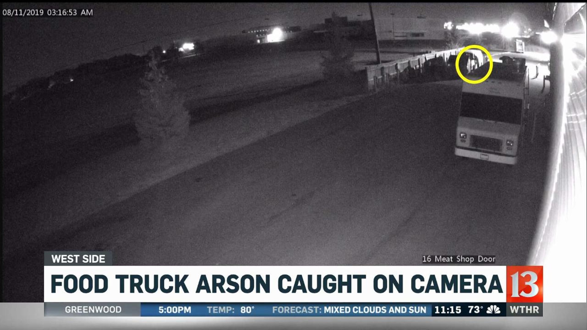 Food Truck Arson Caught on Camera