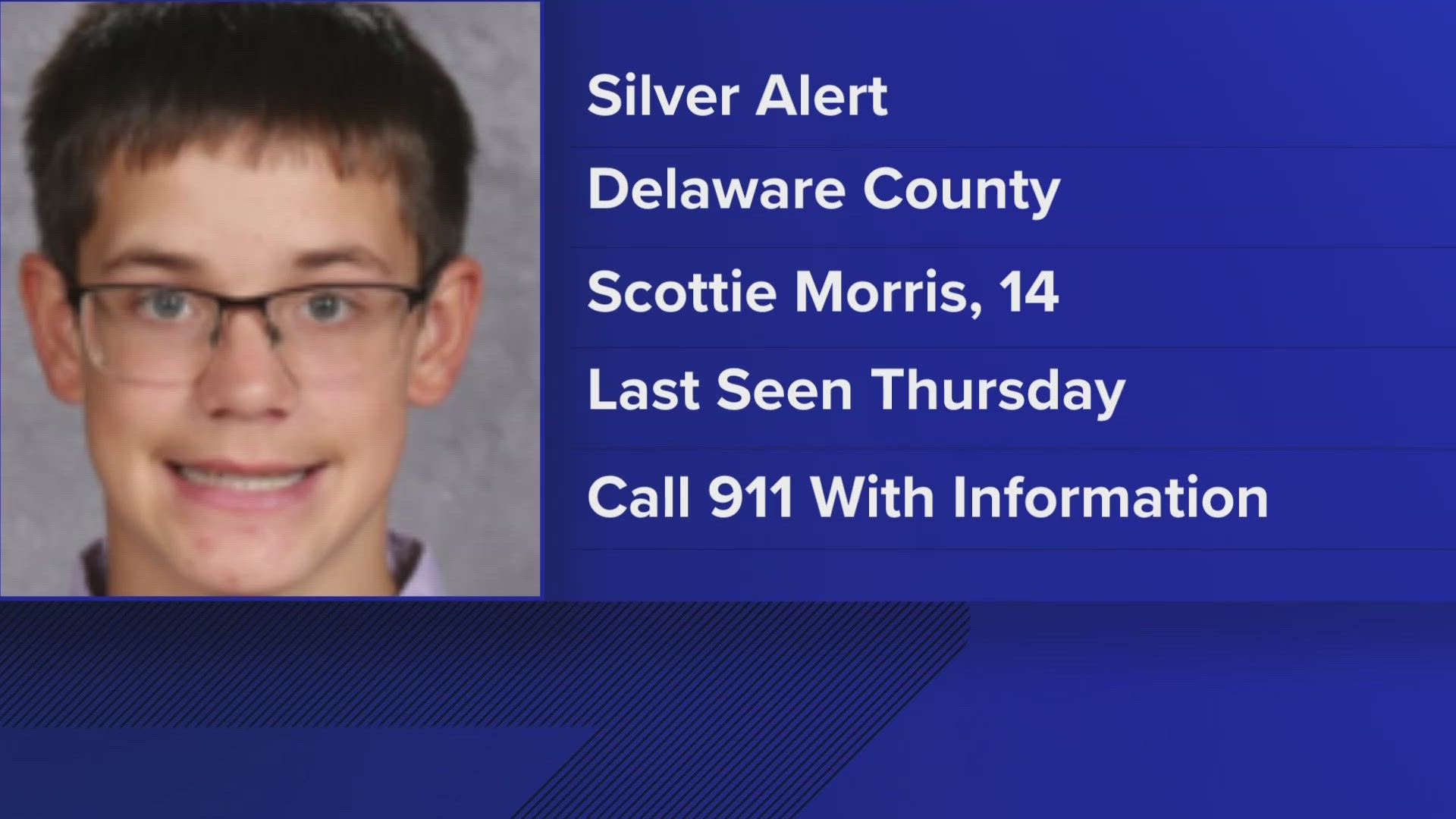 Scottie Morris, 14, was last seen on Thursday.