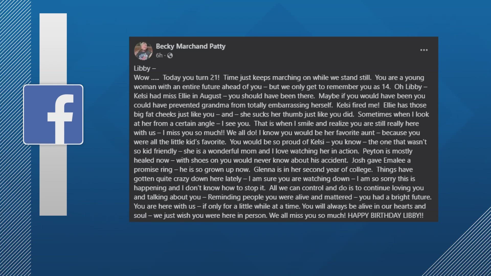 Libby's grandmother posted a tribute Wednesday on social media.