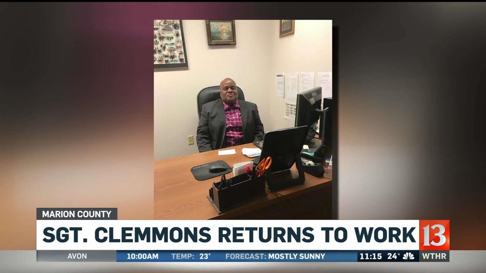 Sgt. Clemmons back at work