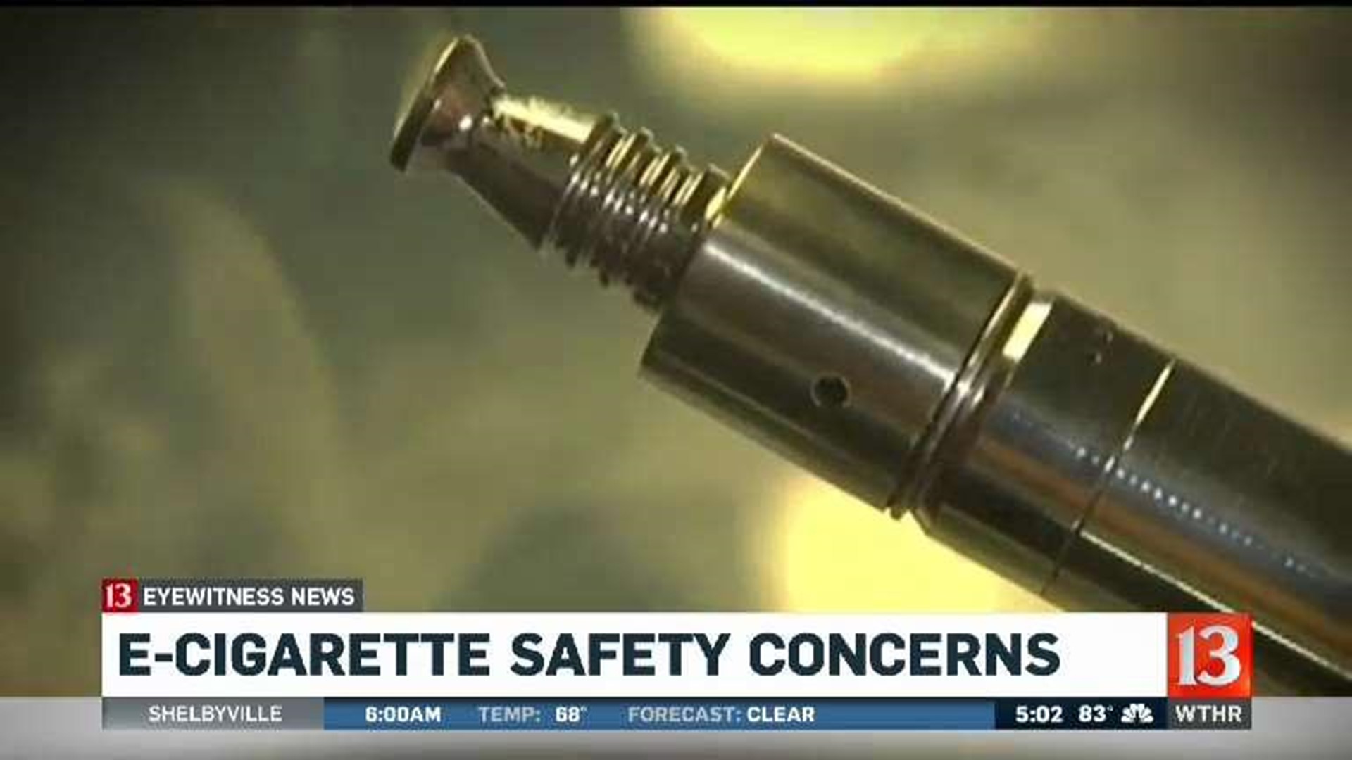E-cigarette safety concerns