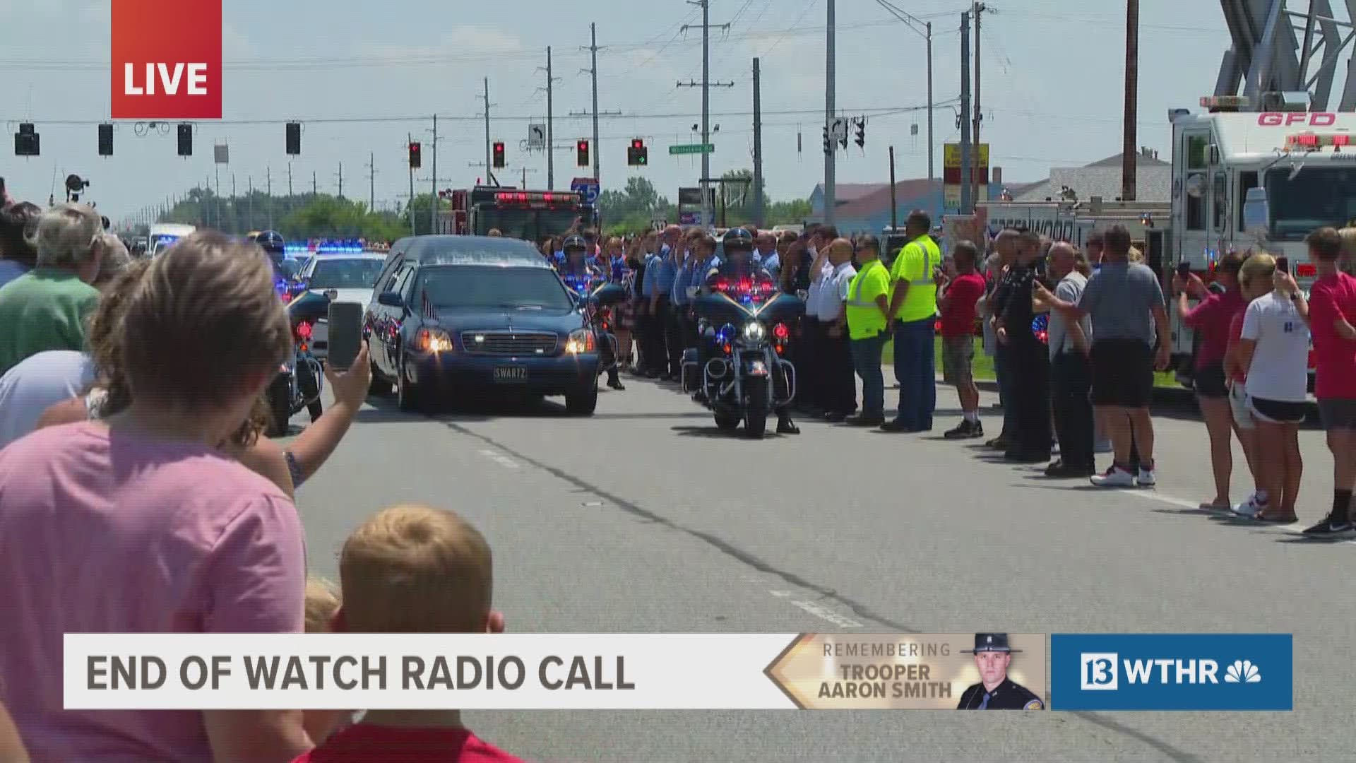 The End of Watch radio broadcast for fallen Indiana State Police Trooper Aaron Smith.