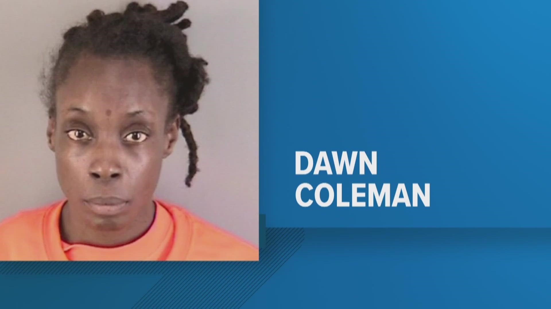 Dawn Coleman's attorney filed a motion to dismiss the charges against her. The state asked to continue the hearing, and it was granted.