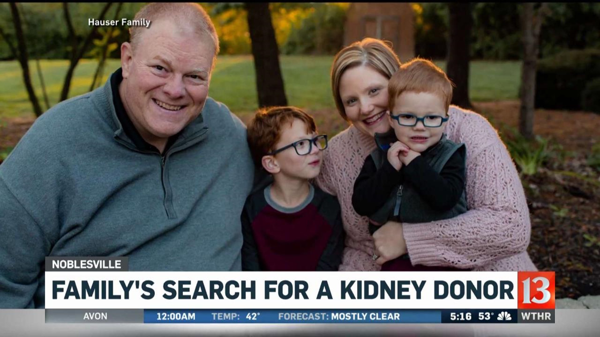 Family's search for kidney donor