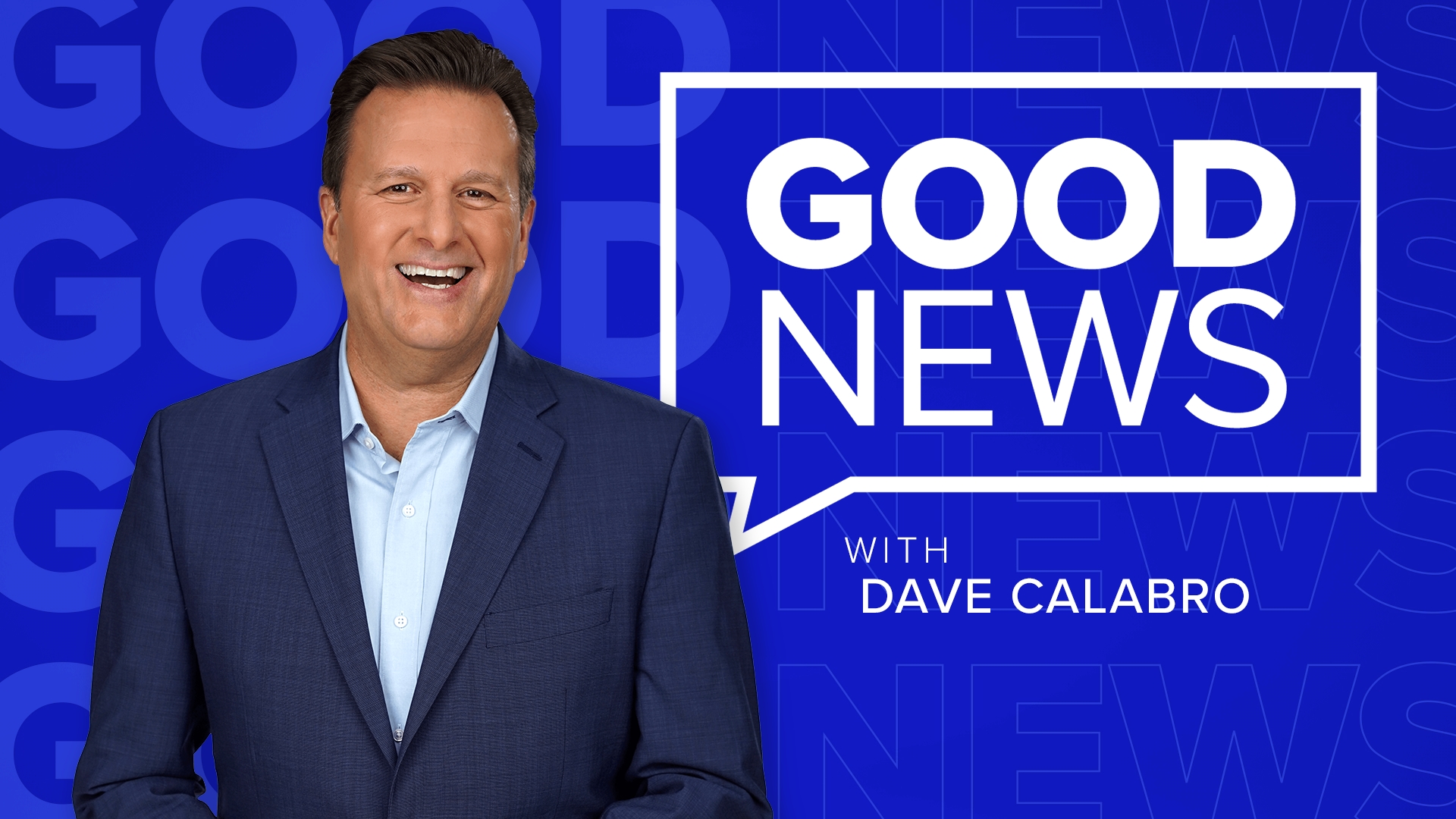 Good News with Dave Calabro