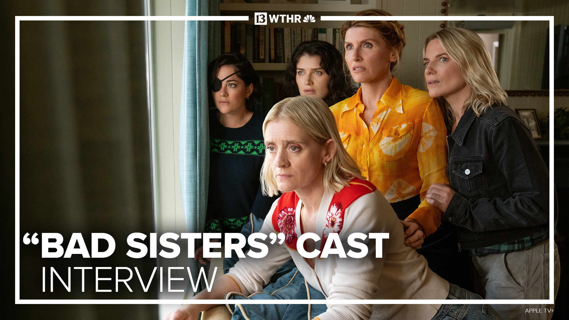 New episodes of "Bad Sisters," starring Sharon Horgan, Anne-Marie Duff, Eve Hewson, Sarah Greene and Eva Birthistle, are released Wednesdays on Apple TV+.