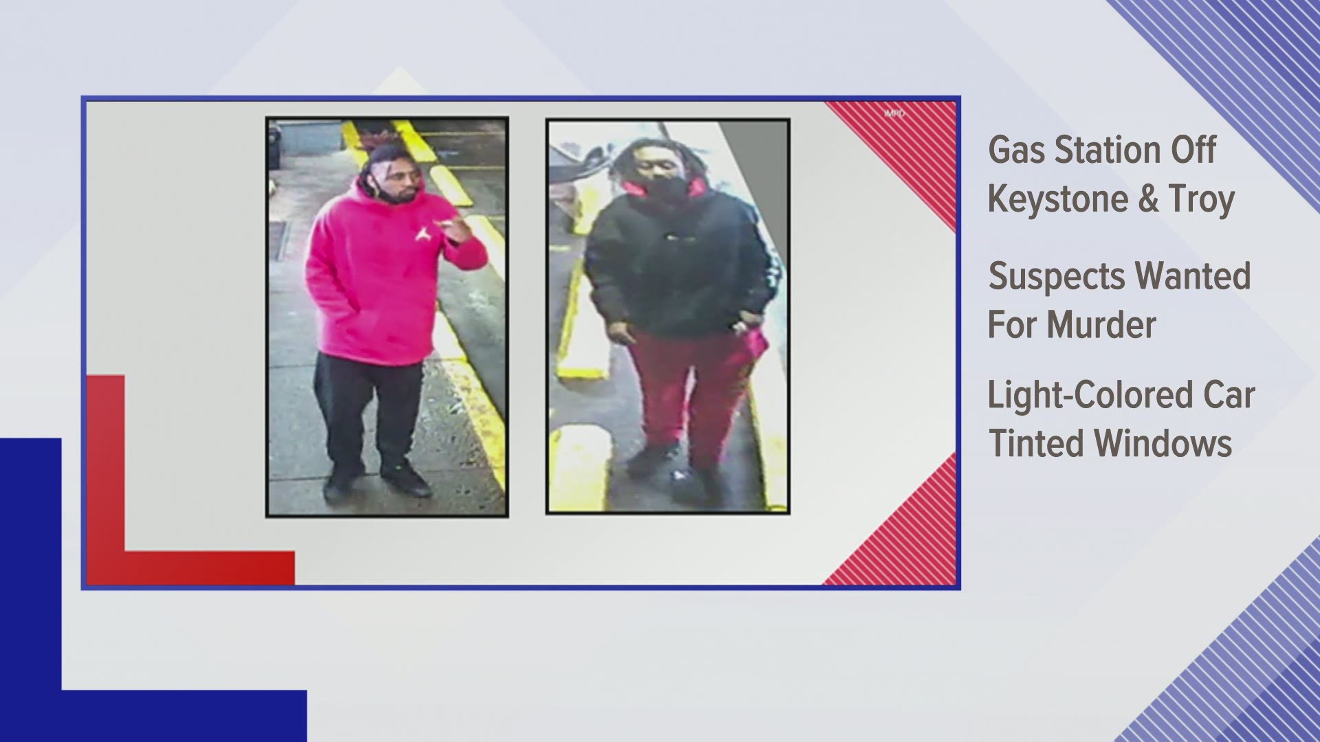 Detectives released three surveillance images of two men who they say were involved in the shooting.
