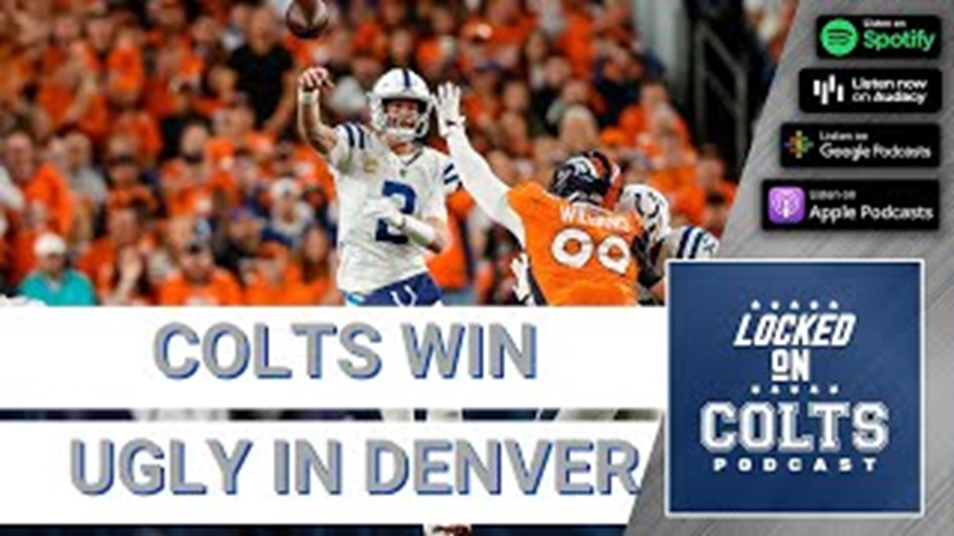 Indianapolis Colts Win Ugly, Defeat Denver Broncos, Locked On Colts