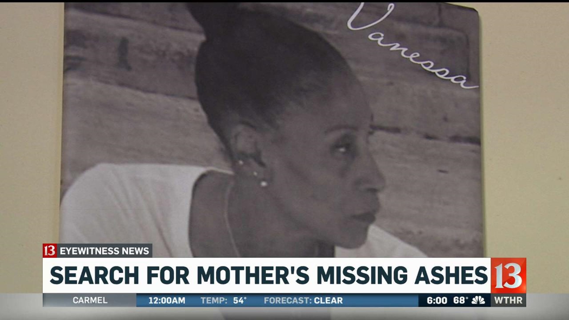 Search for mother's missing ashes