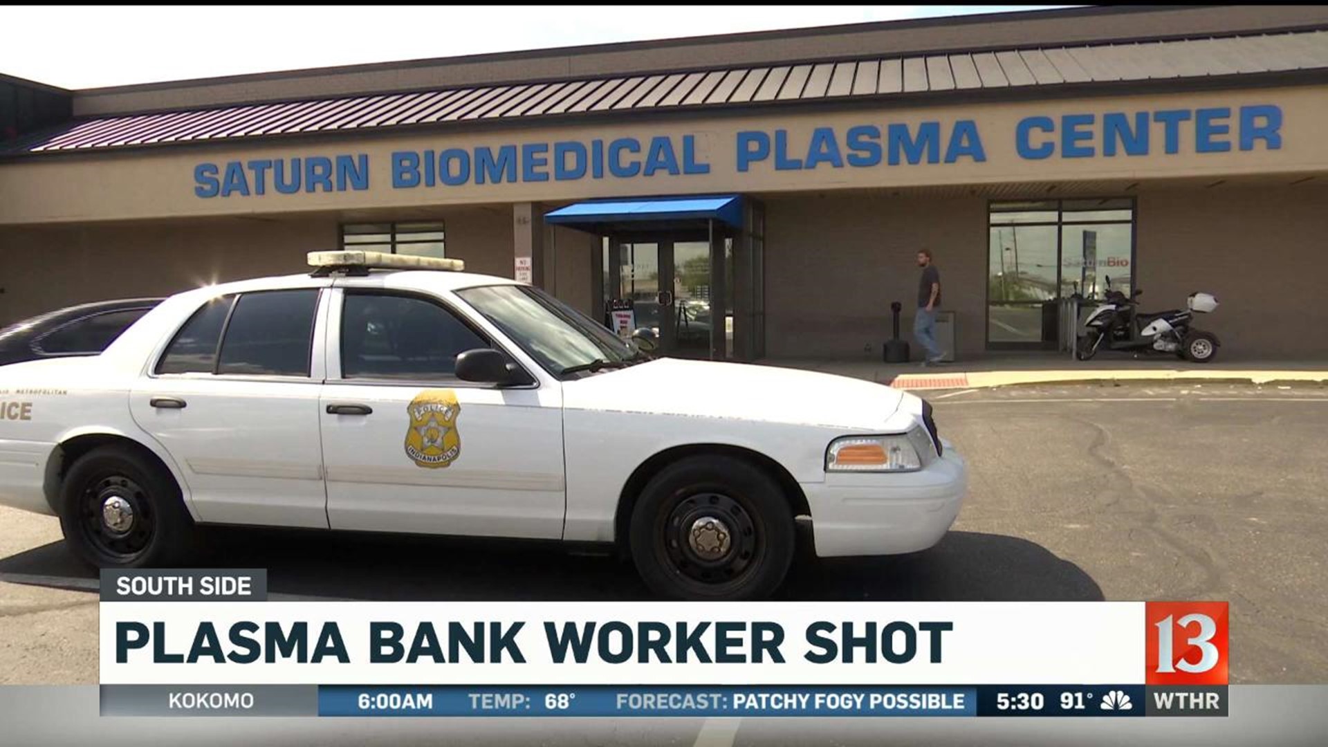 Plasma bank worker shot