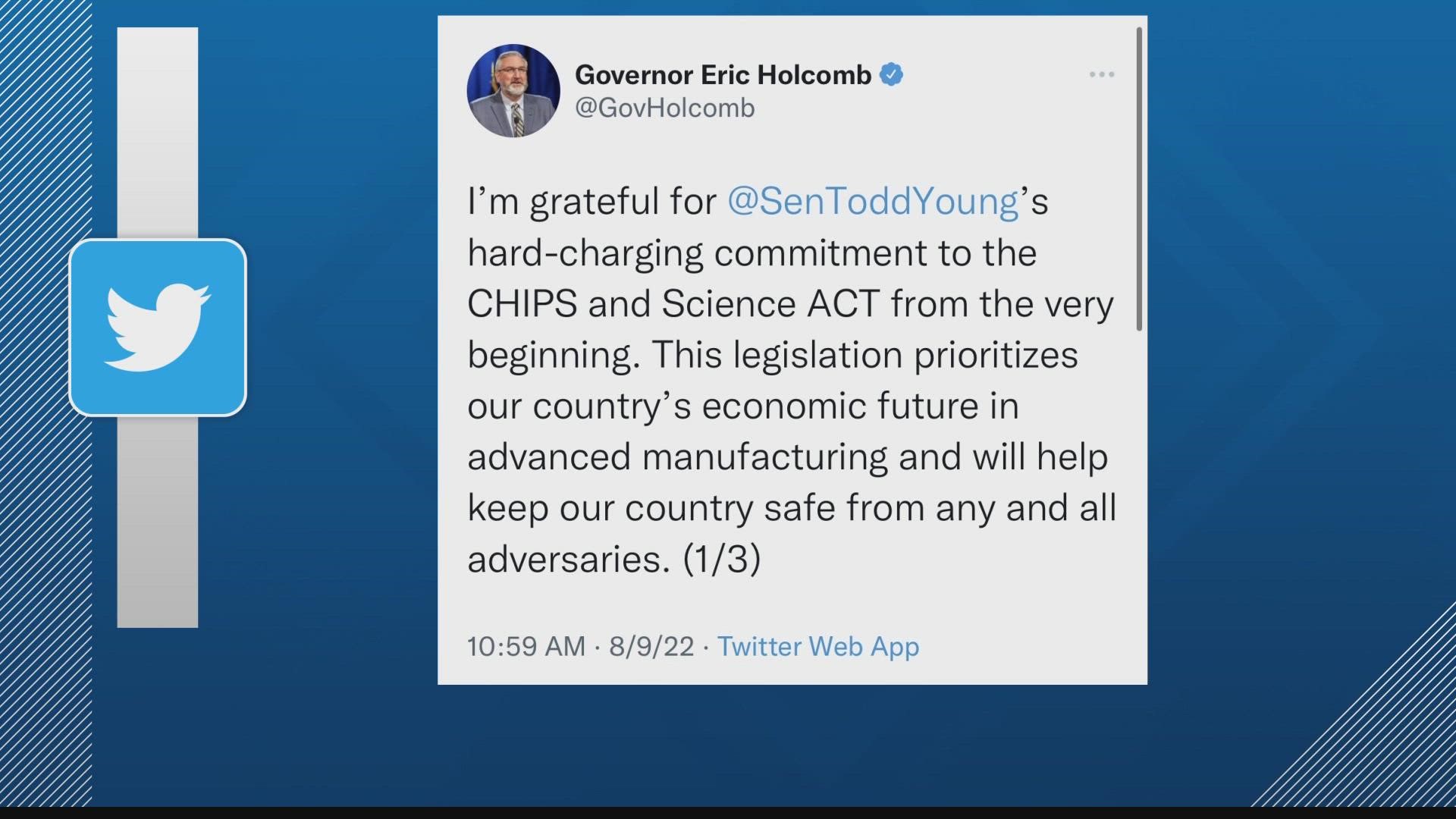 In a tweet, Gov. Holcomb said the legislation "prioritizes our country's economic future" and gives Indiana the edge needed to compete on a global scale.