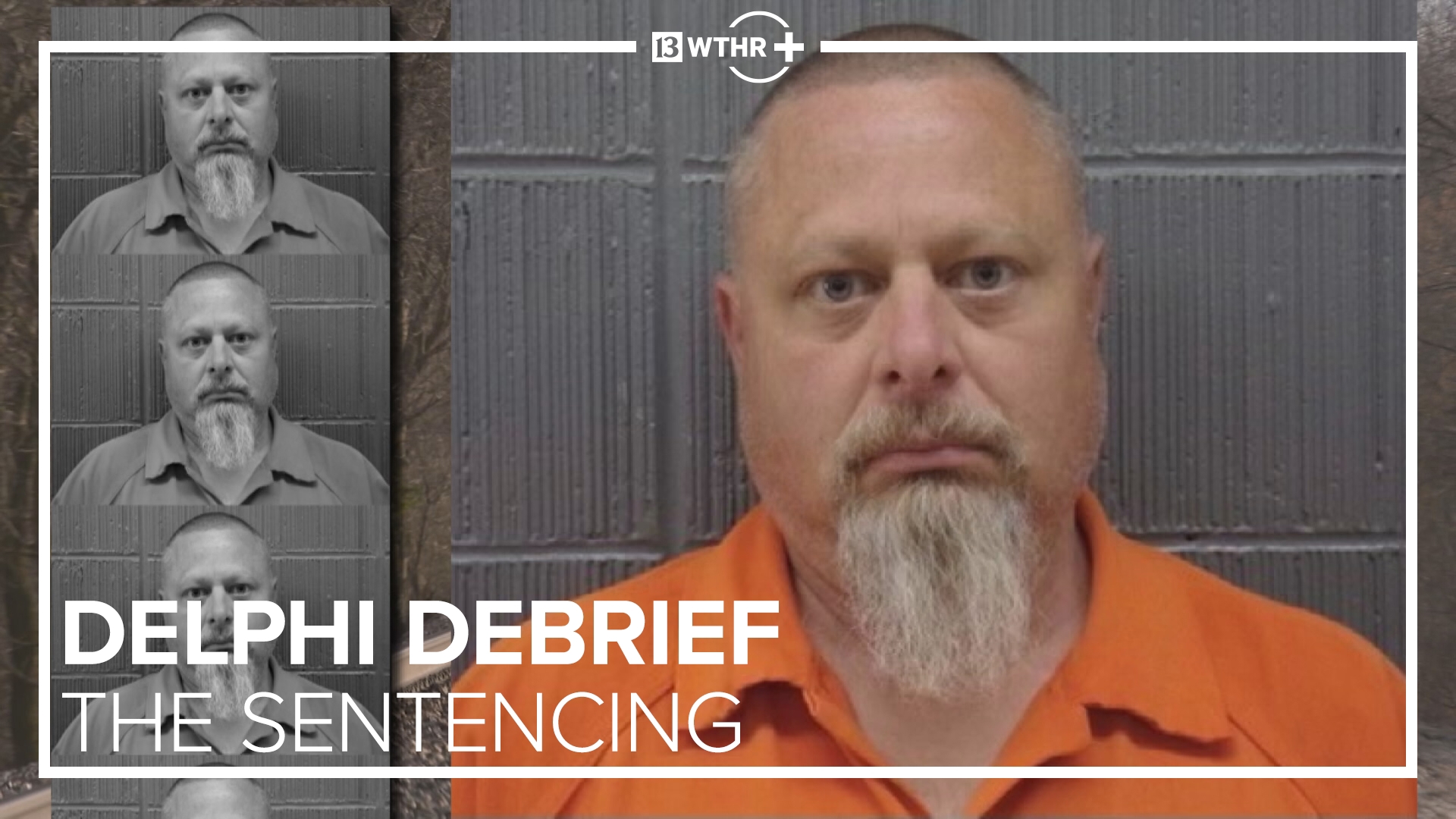 Judge Sentences Richard Allen To 130 Years For Delphi Murders Of Libby ...