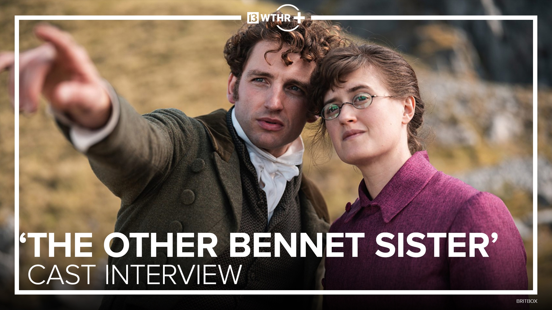 'The Other Bennet Sister' cast previews continuation in 'Pride and ...