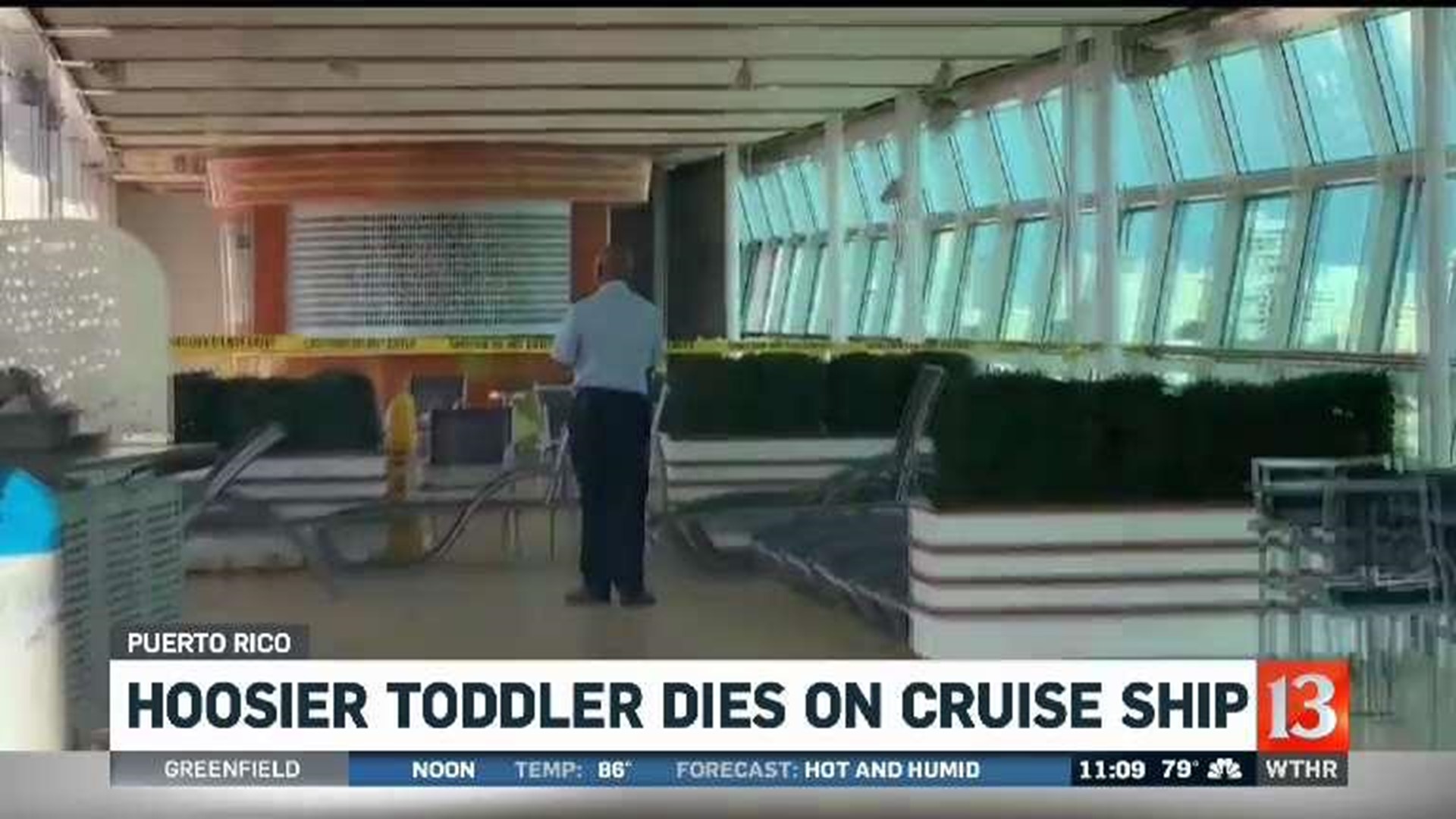 Grandfather Of Toddler Who Fell From Cruise Ship Didn T Know Window Was Open Wthr Com