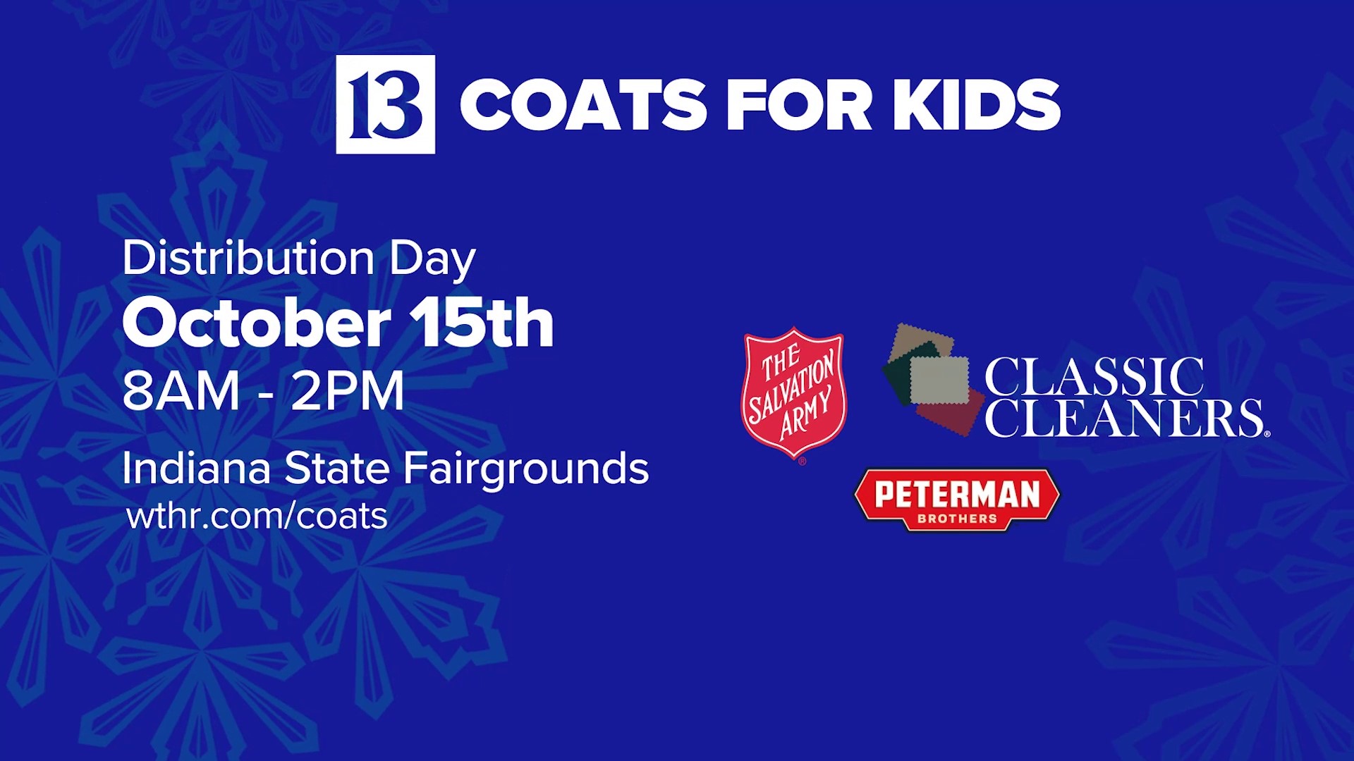 Coats for Kids distribution day is planned for Saturday, Oct. 15 at the Indiana State Fairgrounds from 8 a.m. – 2 p.m. in the Elements Financial Blue Ribbon Pavilion