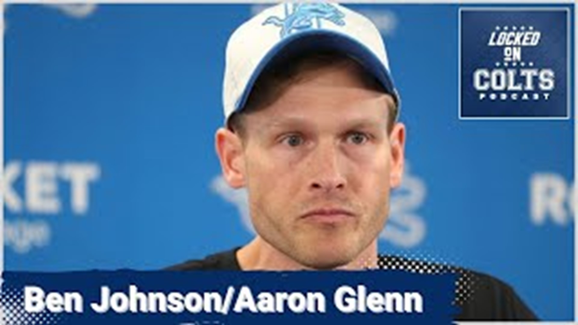 What Makes Ben Johnson/Aaron Glenn Ideal Head Coach Candidates? | Locked On  Colts 