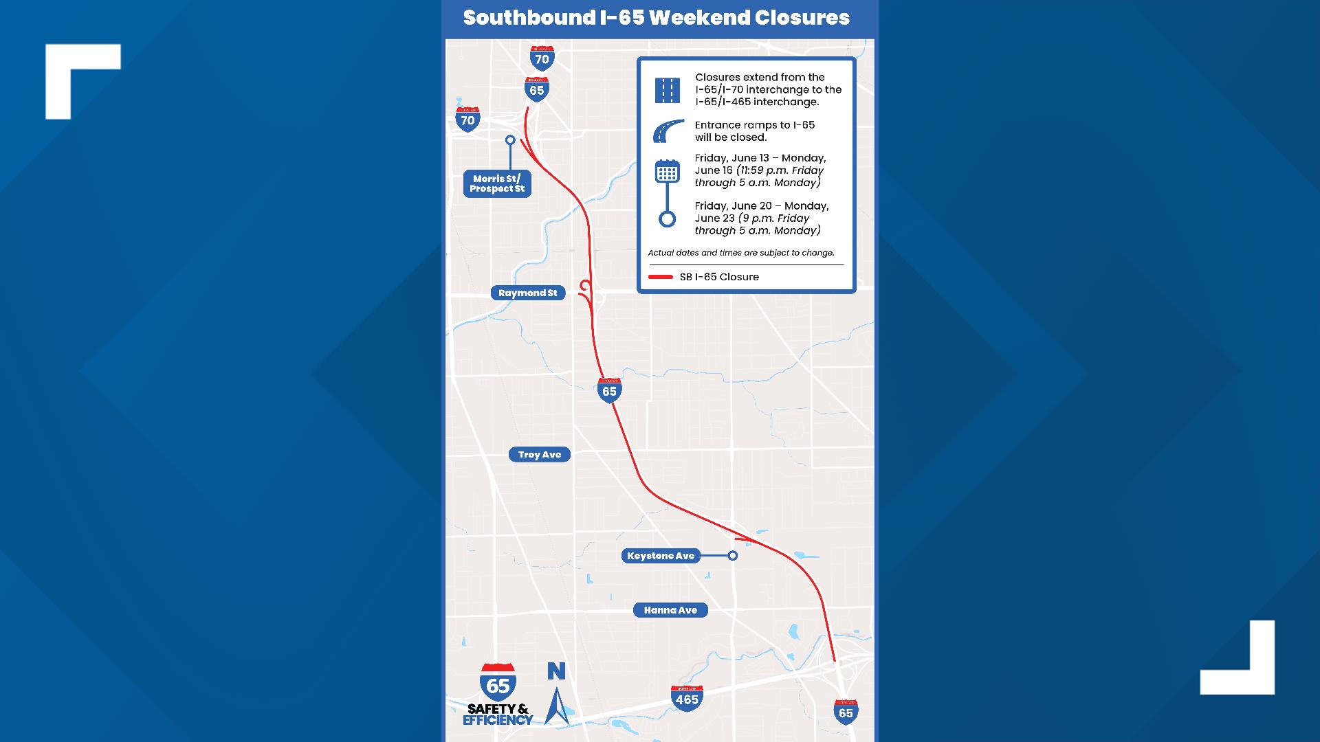 INDOT told 13News its closing southbound lanes of I-65, between I-465 and the South Split starting Saturday morning.
