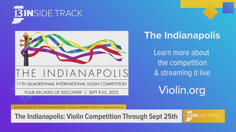 13INside Track listens to violinists from 13 countries at The Indianapolis, a violin competition