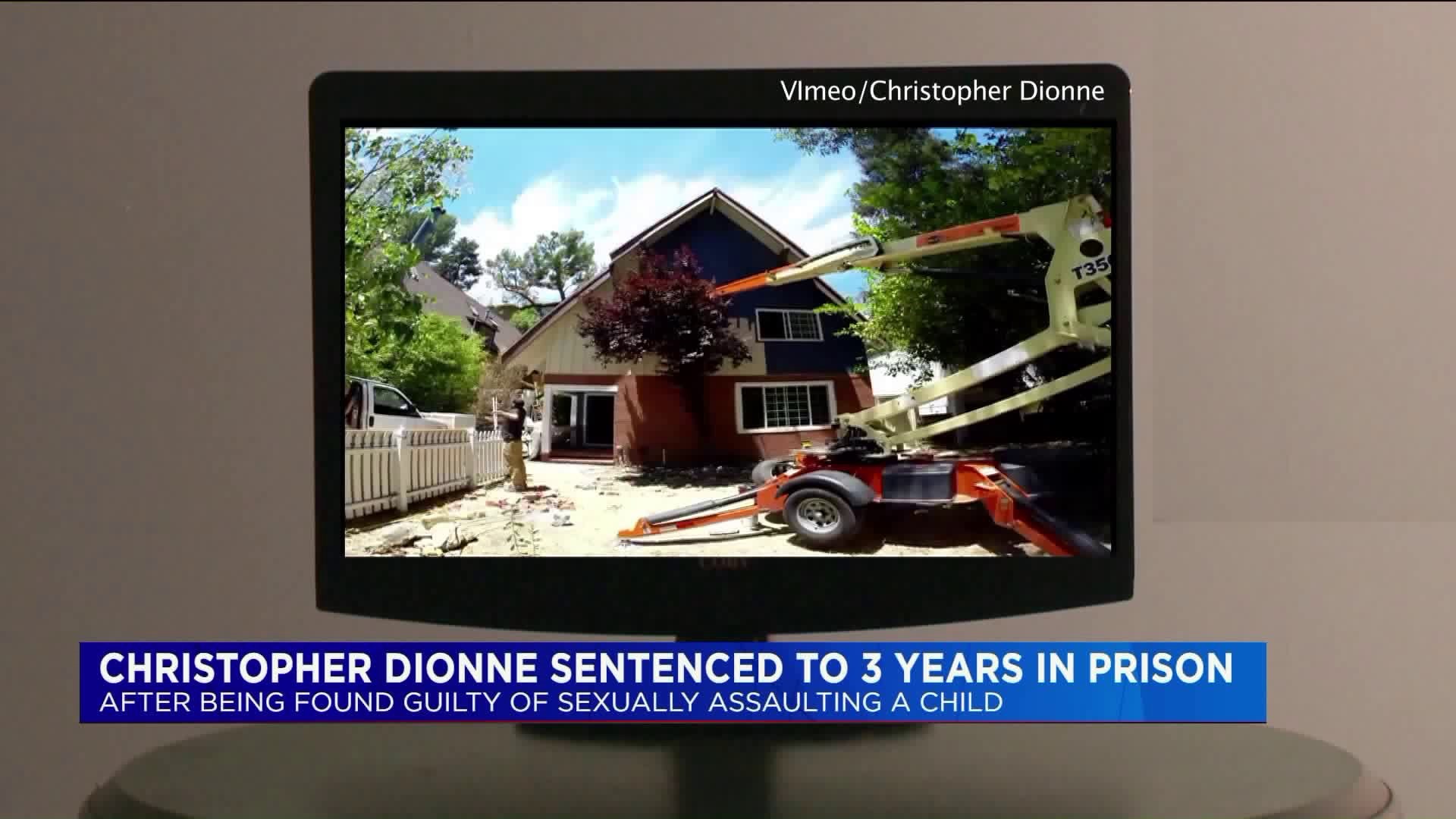 Chris Dionne sentence to 3 years in prison
