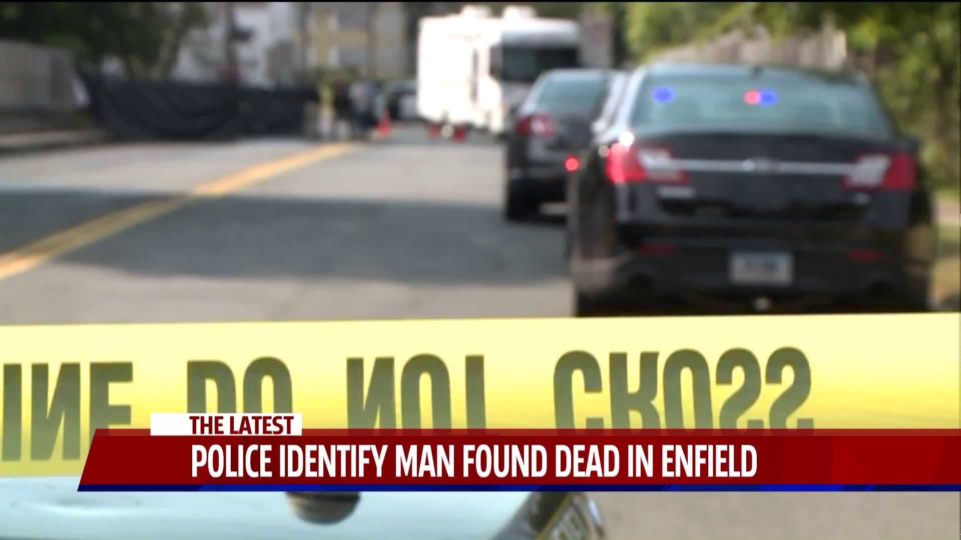 Police ID man found dead in Enfield
