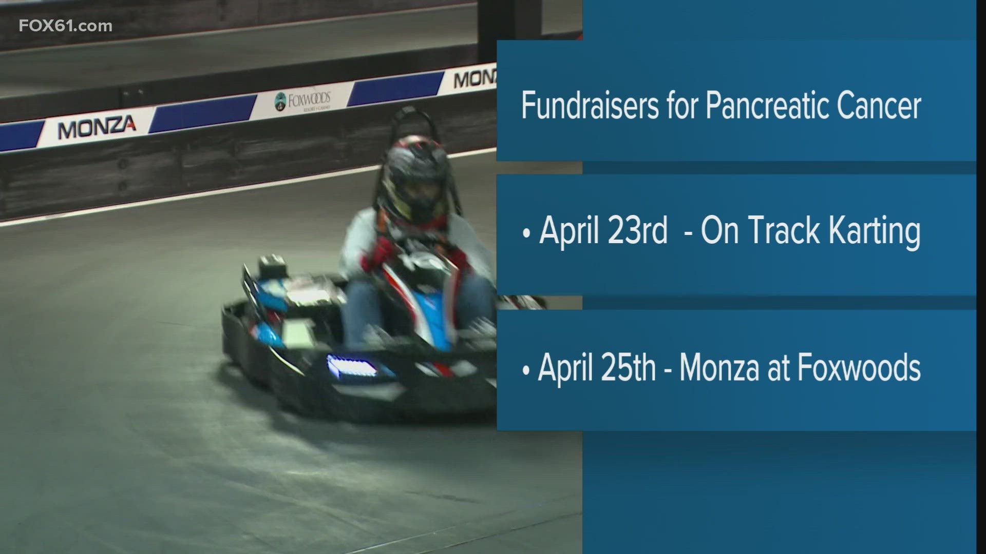 Ron Foley Foundation and On Track Karting in Wallingford/Monza at Foxwoods are holding a go-karting fundraiser to raise money for Pancreatic Cancer Awareness.
