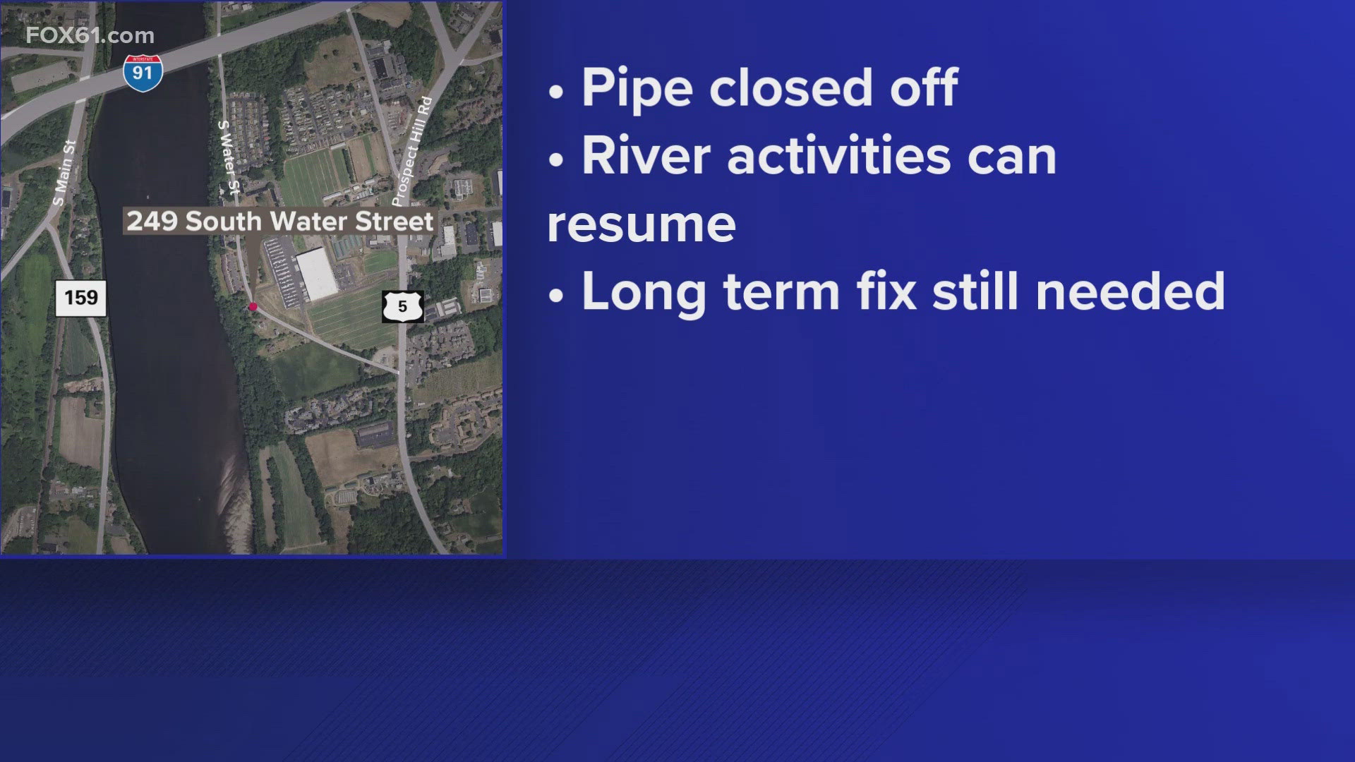 After a sewage spill in East Windsor, DEEP closed the pipe, but a permanent solution is still needed after 300,000 gallons of sewage leaked in to the CT River. 