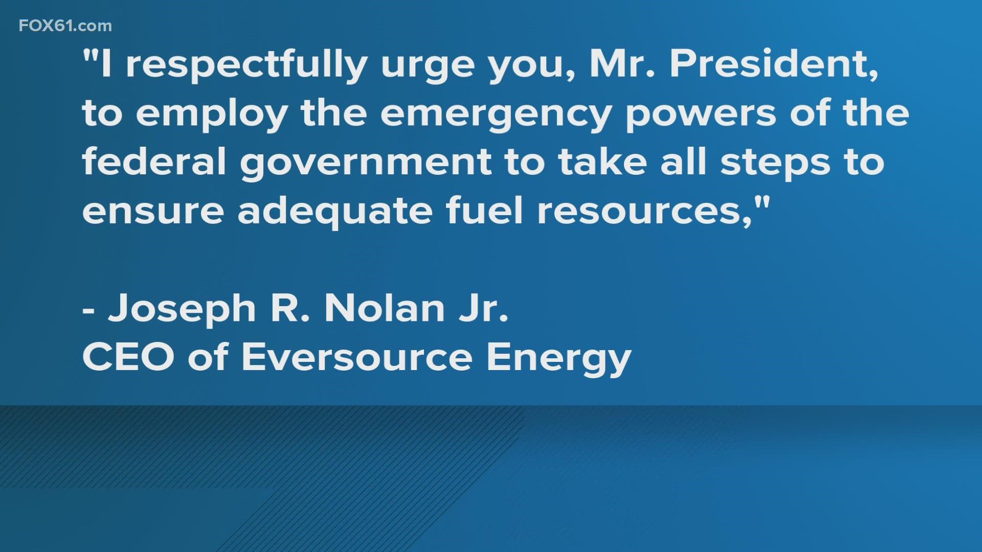 In a letter to the president, CEO of Eversource Joeseph Nolan Jr. expressed concern over high costs and low supply.